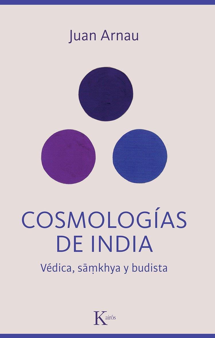 Cosmologias de India | 9788411212342 | Juan Arnau