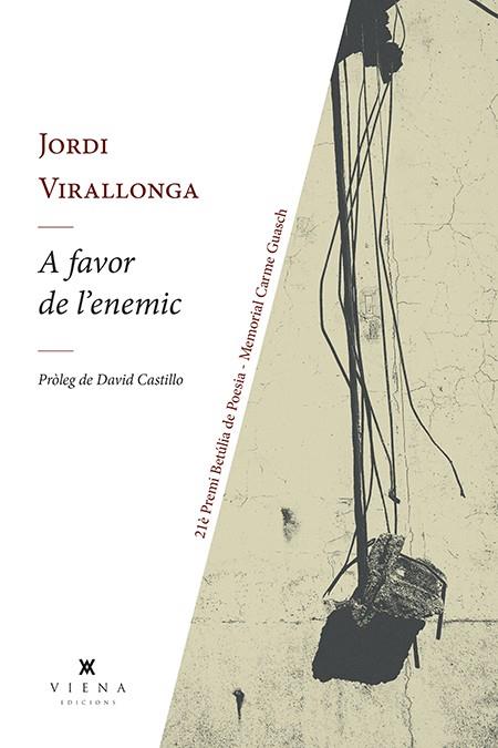 A FAVOR DE L'ENEMIC | 9788418908224 | JORDI VIRALLONGA