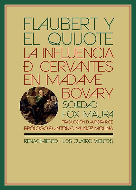 Flaubert y el Quijote | 9788418387739 | SOLEDAD FOX MAURA