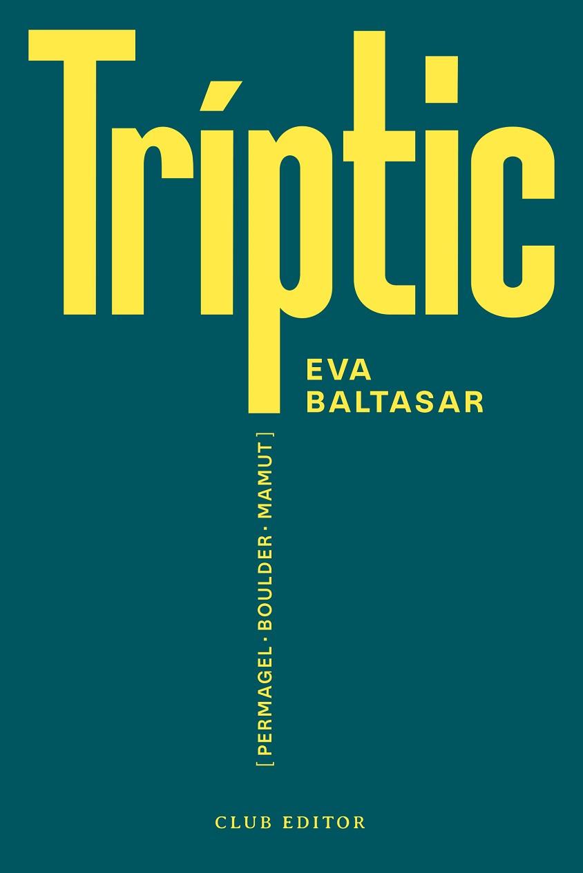 Tríptic | 9788473294188 | Eva Baltasar