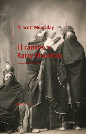 EL CAMINO A RAINY MOUNTAIN | 9788418930454 | NAVARRE SCOTT MOMADAY