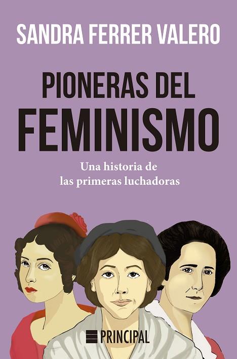 Pioneras del feminismo | 9788418216039 | Sandra Ferrer