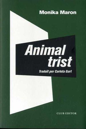 ANIMAL TRIST | 9788473293501 | MONIKA MARON