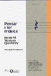 PENSAR I FER MUSICA | 9788482568195 | MESTRES QUADRENY, JOSEP MARIA