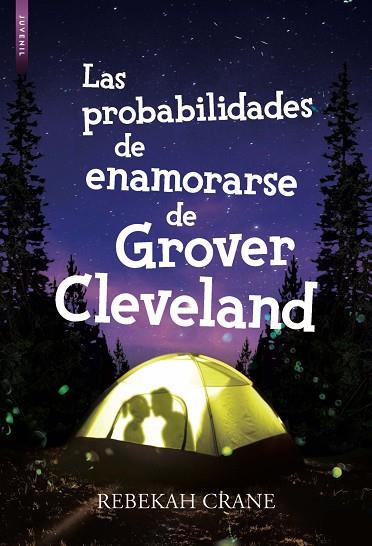 LAS PROBABILIDADES DE ENAMORARSE DE GROVER CLEVELAND | 9788416973378 | REBEKAH CRANE