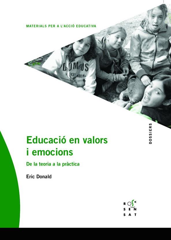 EDUCACIO EN VALORS I EMOCIONS | 9788494381379 | ERIC DONALD