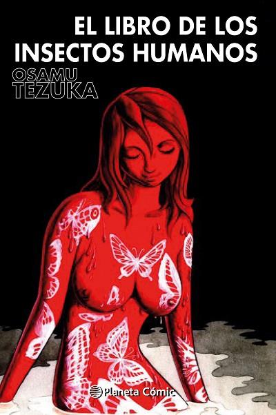 El libro de los insectos humanos | 9788491749110 | Osamu Tezuka