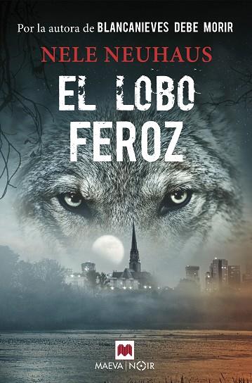 EL LOBO FEROZ | 9788417108328 | NELE NEUHAUS