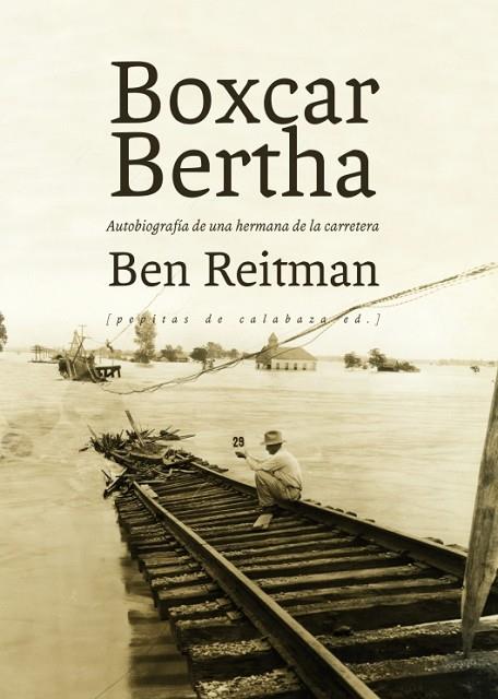 BOXCAR BERTHA | 9788415862192 | REITMAN, BEN