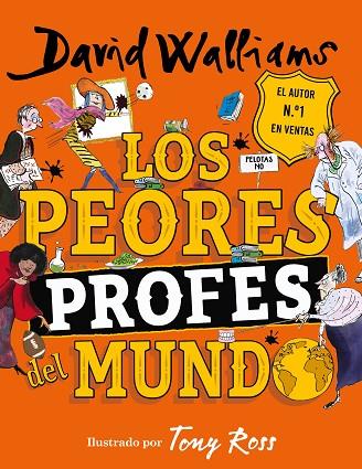 LOS PEORES PROFES DEL MUNDO | 9788418038884 | DAVID WALLIAMS