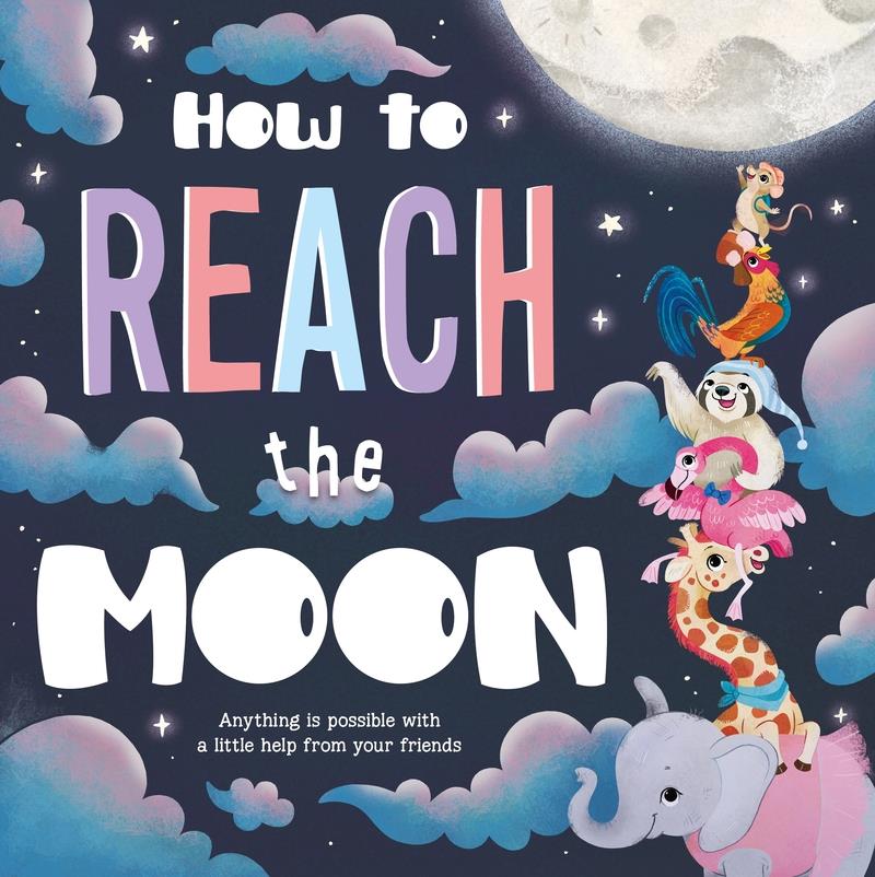 How to Reach the Moon | 9781800225749 | IGLOOBOOKS