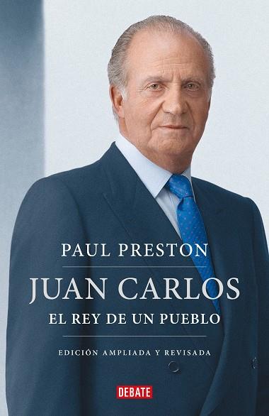 JUAN CARLOS I | 9788419399557 | PAUL PRESTON