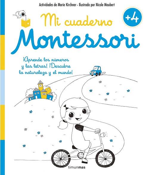 Mi cuaderno Montessori +4 | 9788408155003 | Marie Kirchner & Nicole Maubert