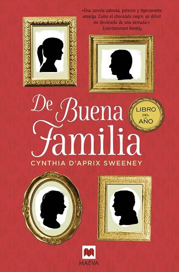 DE BUENA FAMILIA | 9788416363834 | CYNTHIA D'APRIX SWEENEY