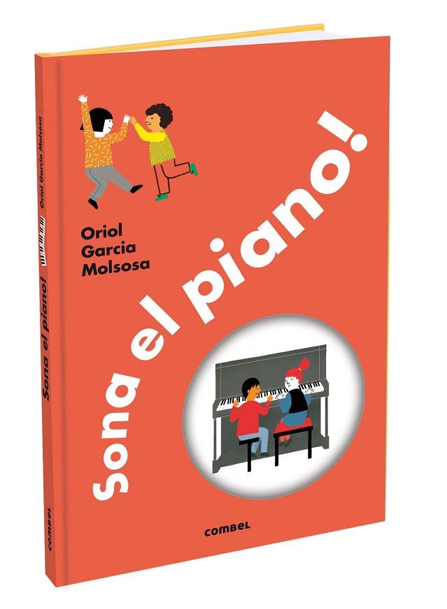SONA EL PIANO! | 9788411580342 | ORIOL GARCIA MOLSOSA