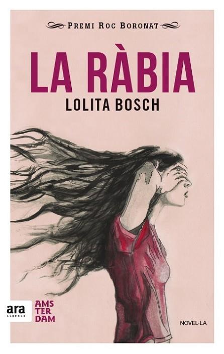 LA RABIA | 9788416743018 | LOLITA BOSCH