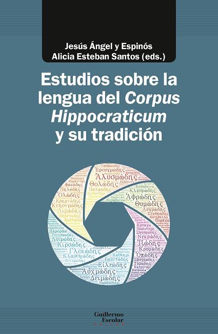 Estudios sobre la lengua del Corpus Hippocraticum y su tradición | 9788417134921 | VVAA