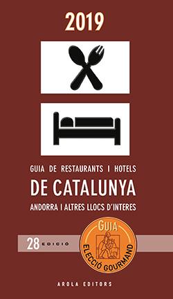 GUIA DE RESTAURANS I HOTELS DE CATALUNYA ANDORRA I ALTRES LLOCS D'INTERES | 9788494950865 | VV.AA.