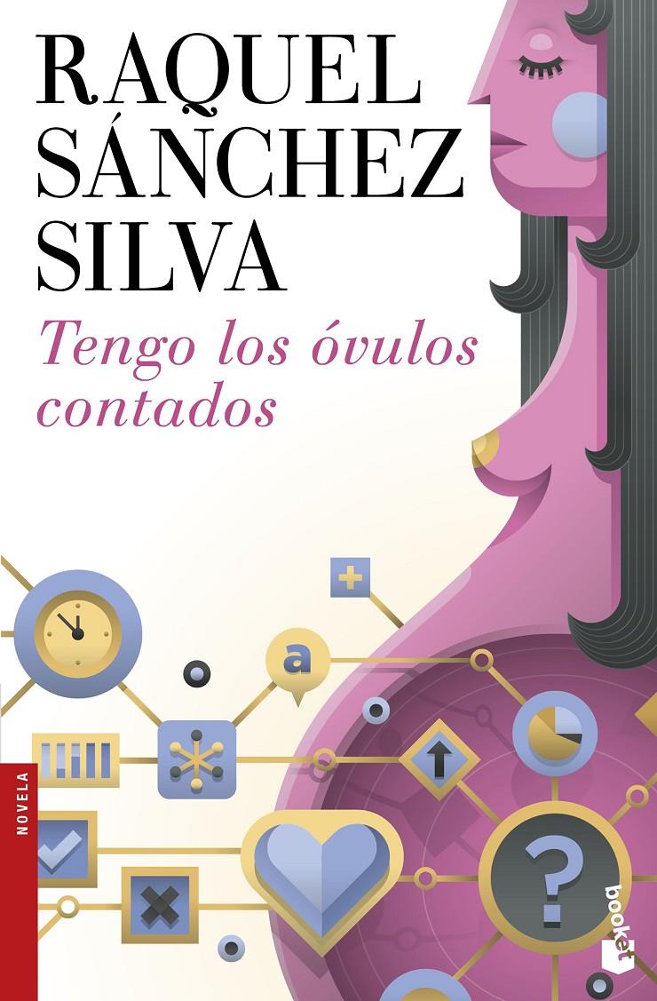 TENGO LOS OVULOS CONTADOS | 9788408167761 | RAQUEL SANCHEZ SILVA