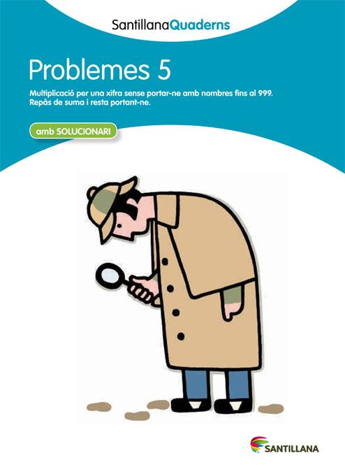 PROBLEMES 5 | 29788468014005 | SANTILLANA QUADERNS