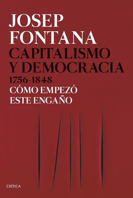 Capitalismo y democracia 1756-1848 | 9788491992714 | Josep Fontana