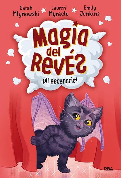 MAGIA DEL REVES 03 AL ESCENARIO | 9788427215818 | SARAH MLYNOWSKI & LAUREN MYRACLE & EMILY JENKINS