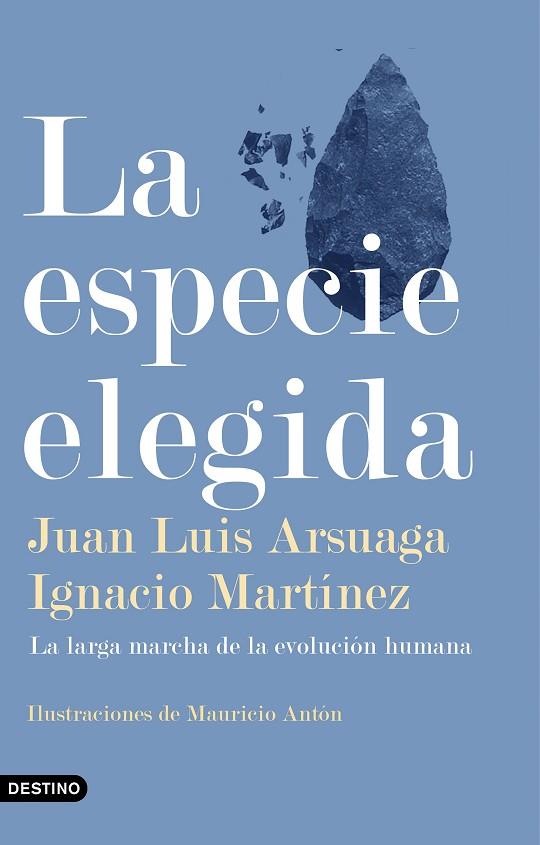 LA ESPECIE ELEGIDA | 9788423355730 | JUAN LUIS ARSUAGA & IGNACIO MARTINEZ