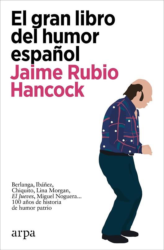 El gran libro del humor español | 9788418741647 | Jaime Rubio Hancock