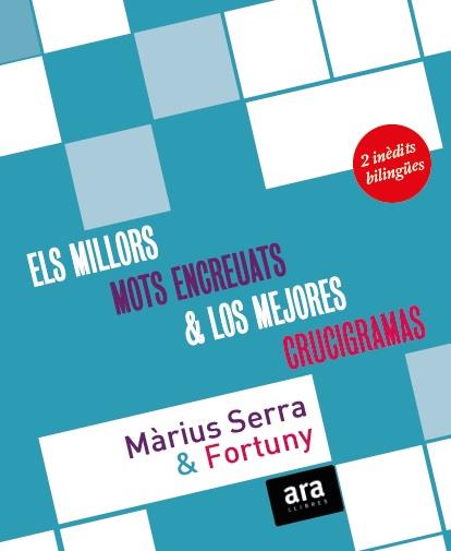 ELS MILLORS MOTS ENCREUATS & LOS MEJORES CRUCIGRAMAS | 9788416154401 | MARIUS SERRA & FORTUNY