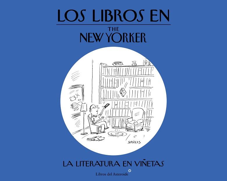 LOS LIBROS EN THE NEW YORKER | 9788416213054 | VV.AA.