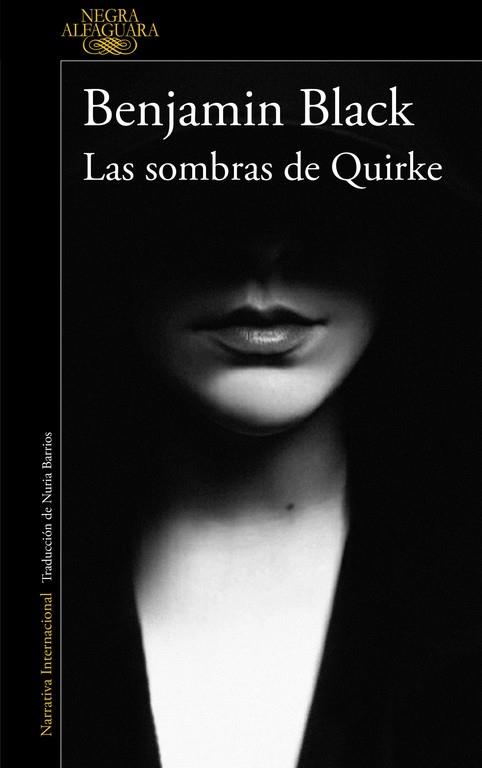 LAS SOMBRAS DE QUIRKE | 9788420419480 | BENJAMIN BLACK