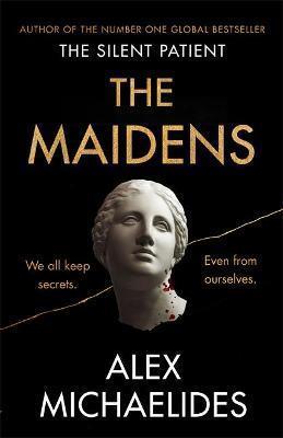 THE MAIDENS | 9781409181675 | ALEX MICHAELIDES