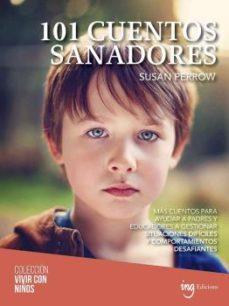 101 CUENTOS SANADORES | 9788494830044 | SUSAN PERROW