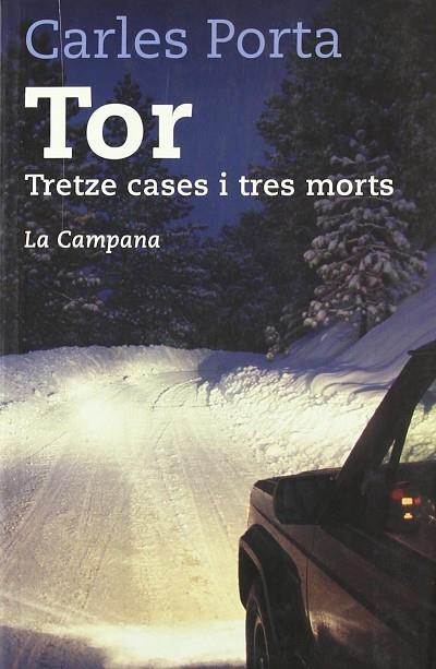 TOR TRETZE CASES I TRES MORTS | 9788495616715 | CARLES PORTA