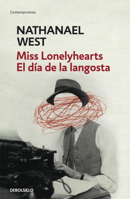 MISS LONELYHEARTS & EL DIA DE LA LANGOSTA | 9788499086699 | NATHANAEL WEST