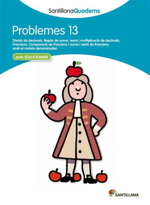 PROBLEMES 13 | 29788468014081 | SANTILLANA QUADERNS