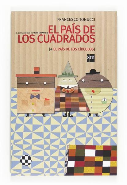 EL PAIS DE LOS CUADRADOS + EL PAIS DE LOS CIRCULOS | 9788467540321 | FRANCESCO TONUCCI