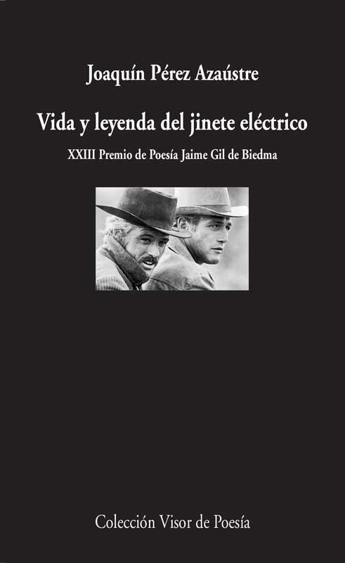 Vida y leyenda del jinete eléctrico | 9788498958508 | Joaquín Pérez Azaústre