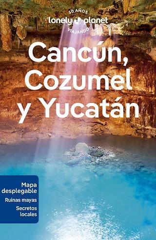 Cancun Cozumel y Yucatan 01 | 9788408280163 | Regis St.Louis &  Ray Bartlett & Ashley Harrell & Nellie Huang