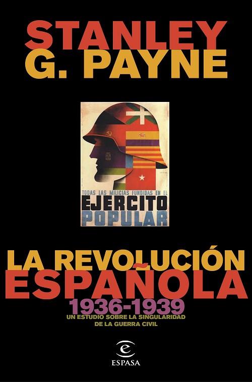 LA REVOLUCIÓN ESPAÑOLA 1936-1939 | 9788467055337 | STANLEY G. PAYNE