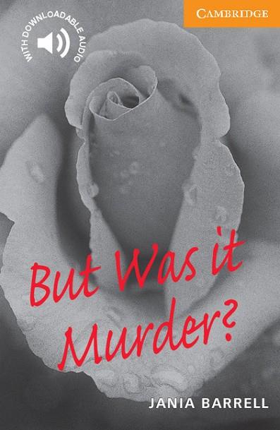 BUT WAS IT MURDER ? CER 4 | 9780521783590 | BARRELL, JANIA