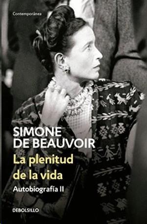 La plenitud de la vida | 9789588940854 | Simone de Beauvoir