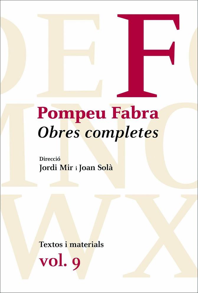 POMPEU FABRA OBRES COMPLETES VOL. 9 | 9788475883731 | JORDI MIR & JOAN SOLA
