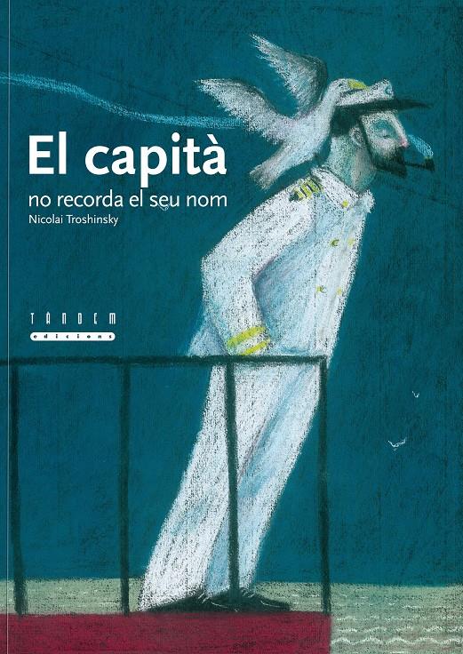 EL CAPITA NO RECORDA EL SEU NOM | 9788481317671 | TROSHINSKY, NICOLAI