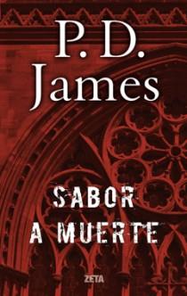 SABOR A MUERTE | 9788498725049 | JAMES, P.D.