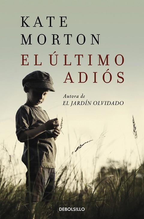EL ULTIMO ADIOS | 9788466336093 | KATE MORTON