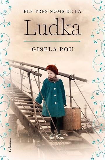 Els tres noms de la Ludka | 9788466430333 | Gisela Pou