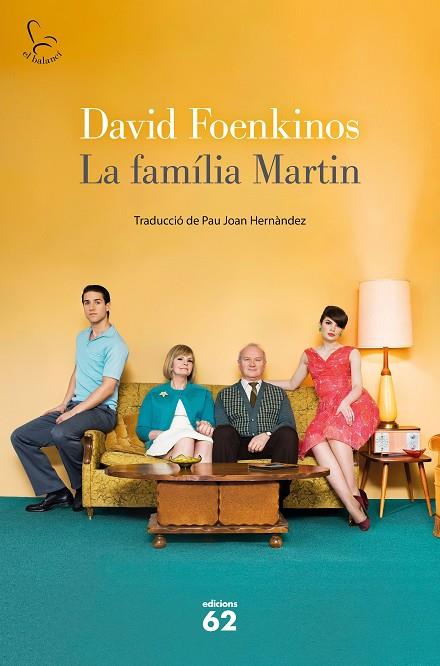 La família Martín | 9788429779653 | David Foenkinos
