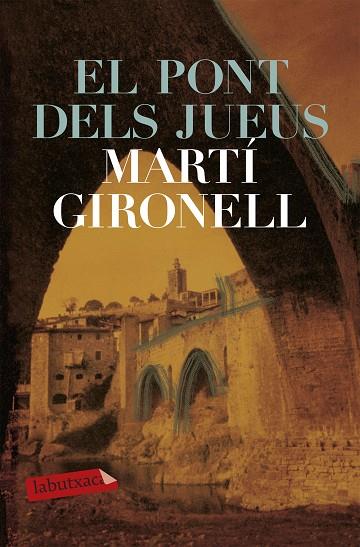 EL PONT DELS JUEUS | 9788492549092 | MARTI GIRONELL