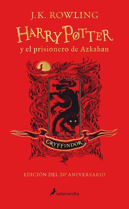 HARRY POTTER Y EL PRISIONERO DE AZKABAN CASA GRIFFINDOR | 9788418174087 | J. K. ROWLING